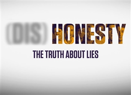 (Dis)Honesty: The Truth About Lies